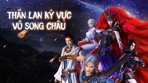 Thần Lan Kỳ Vực Vô Song Châu